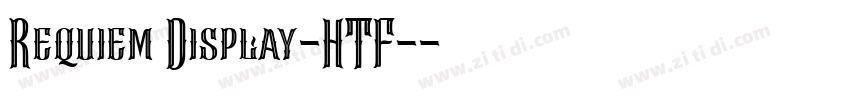 Requiem Display-HTF-字体转换